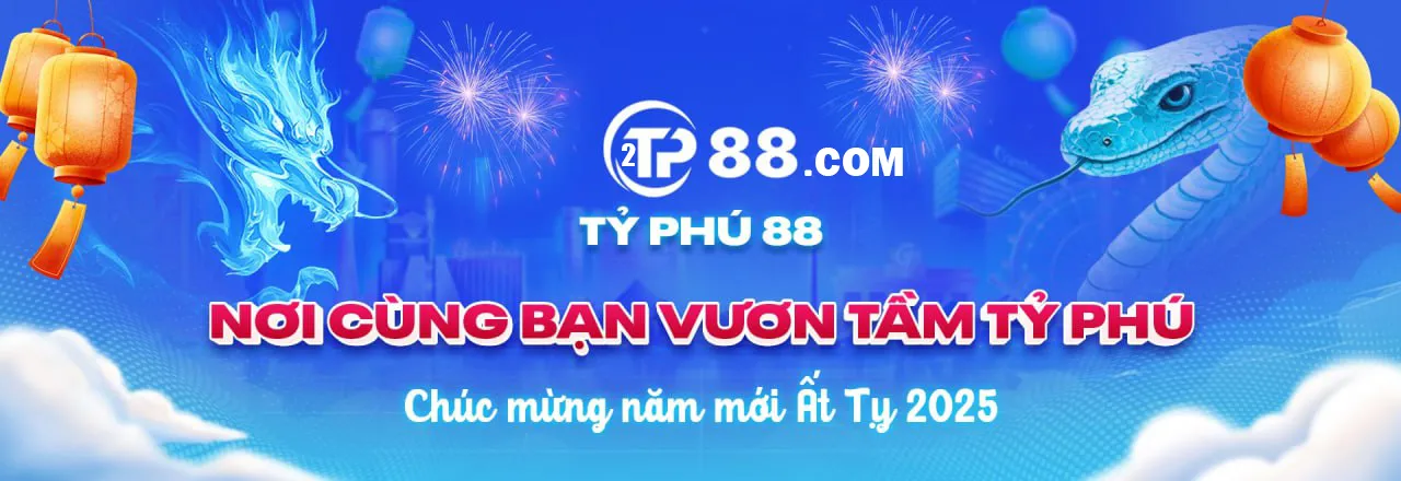 TP88 nơi bạn vương tầm ty phú